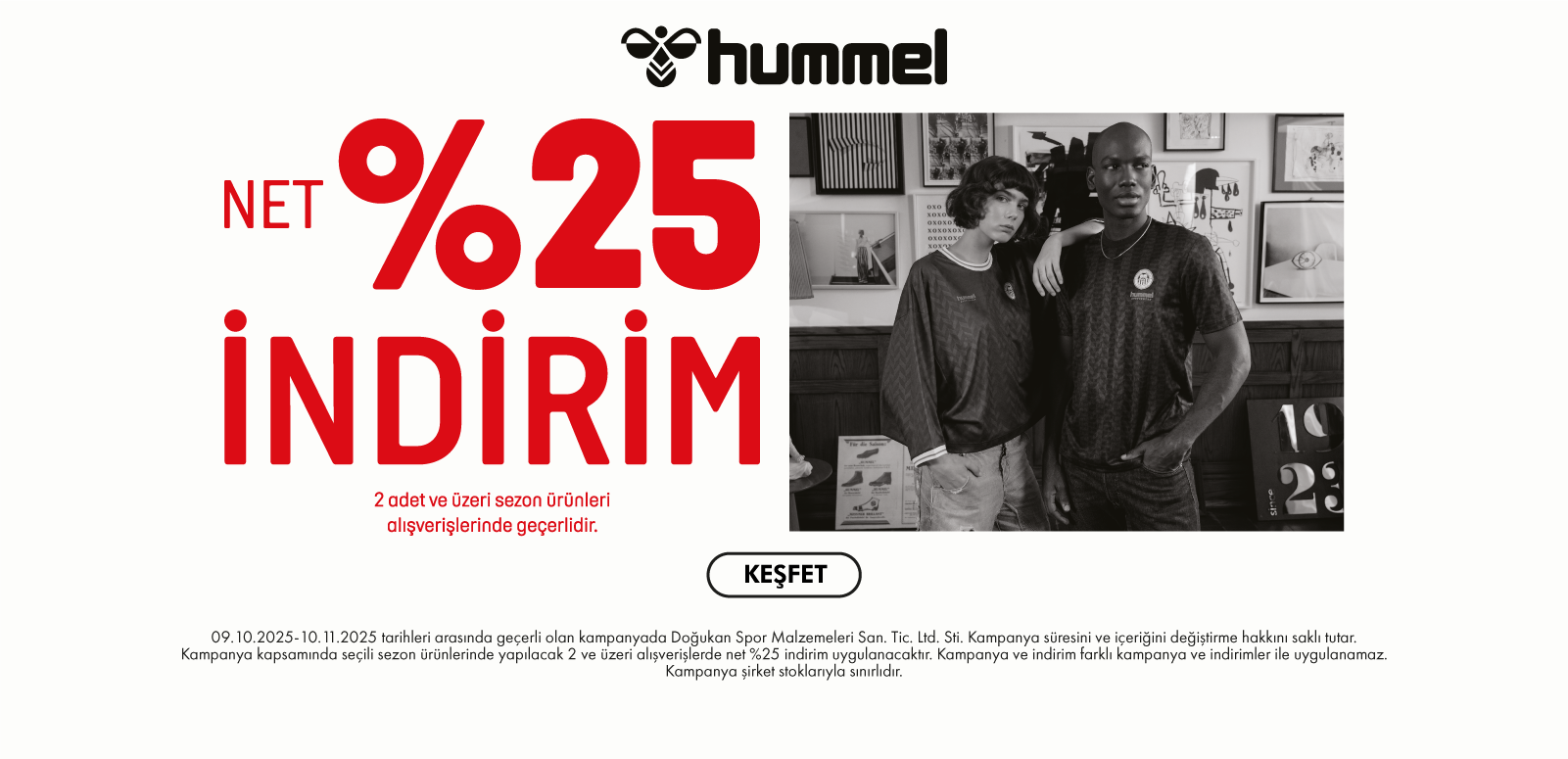 2 Adet Ve Üzeri Alışverişlerde Net %25 İndirim