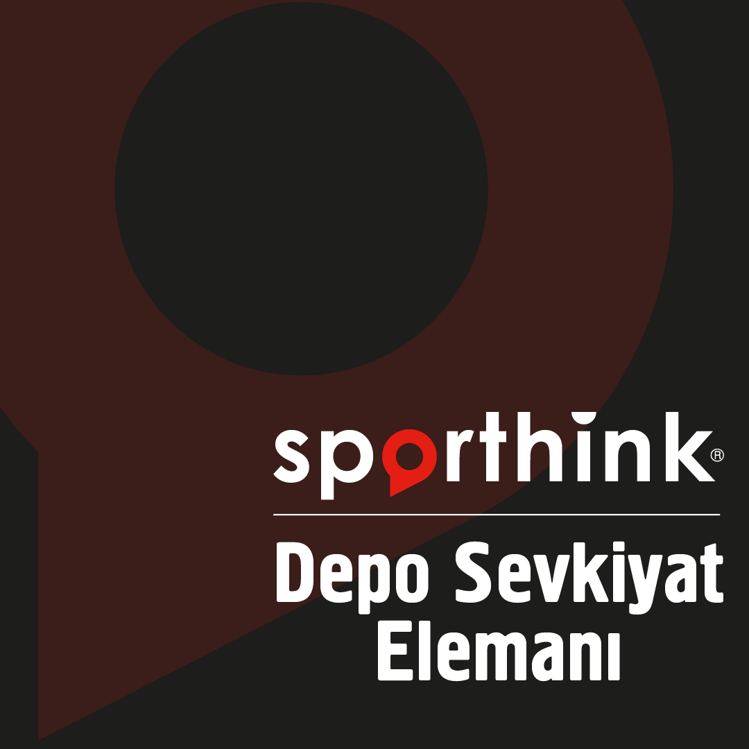 Sporthink | Depo Sevkiyat Elemanı